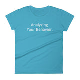 Women's Premium ABA T-Shirt  |  Analyzing Your Behavior (text only) - Behavioral Swag